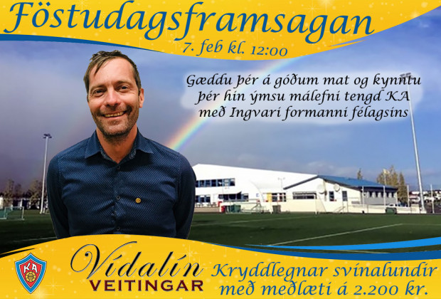 Ingvar formaur me fstudagsframsguna
