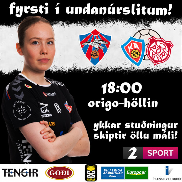 Einvgi Vals og KA/rs hefst  kvld