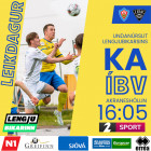 KA mtir BV  undanrslitum Lengjubikarsins