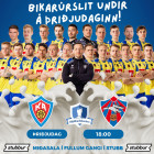 Bikarrslit  hfi  morgun!